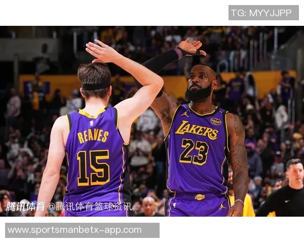 里夫斯称赞詹姆斯训练状态良好期待他强势回归球队